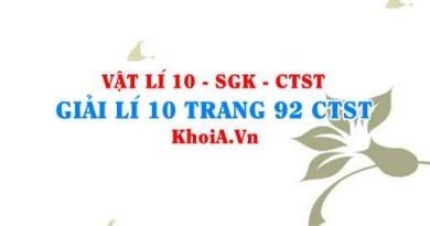 Giải Vật lí 10 trang 92 Chân trời Sáng tạo
